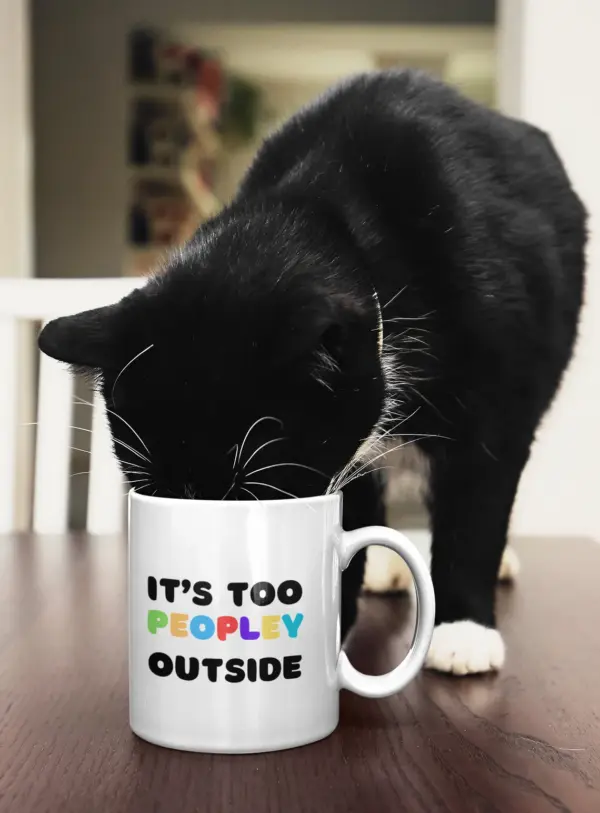 It's too peopley outside mug, funny gifts, funny mugs, funny mug, mug, coffee cup, funny gift, gift for her, christmas gift, birthday gift - Image 2