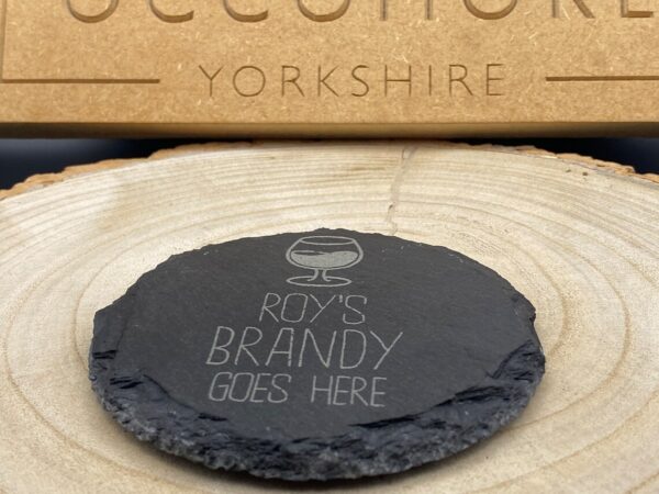 Brandy Goes Here Slate Coaster