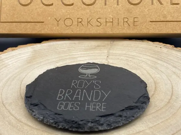 Brandy goes here slate coaster