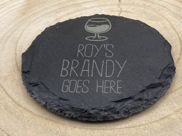 Personalised - Name's Brandy Goes Here - Slate Coaster - Circle or Square - Any Drink and Glass style - Image 3