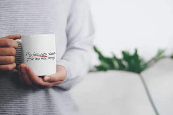 My favourite child gave me this mug