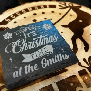 It's Christmas Time at  - Name's Personalised Slate Coaster - Circle or Square - Matt Finish