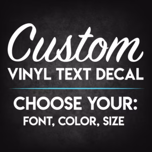 Custom Vinyl Lettering