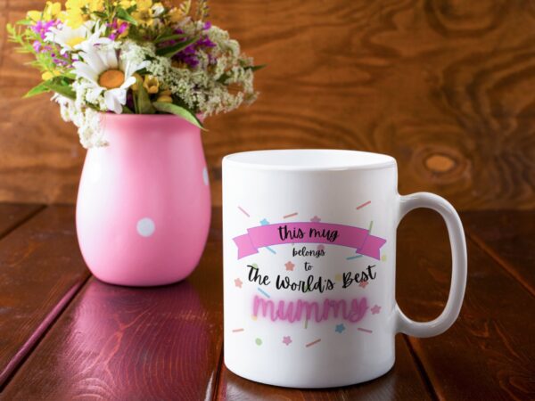 This mug belongs to the World's Best Mummy mug, mothers day, gift for mum, gift for mummy, mum mug, gift for her, mothers day mug - Image 4