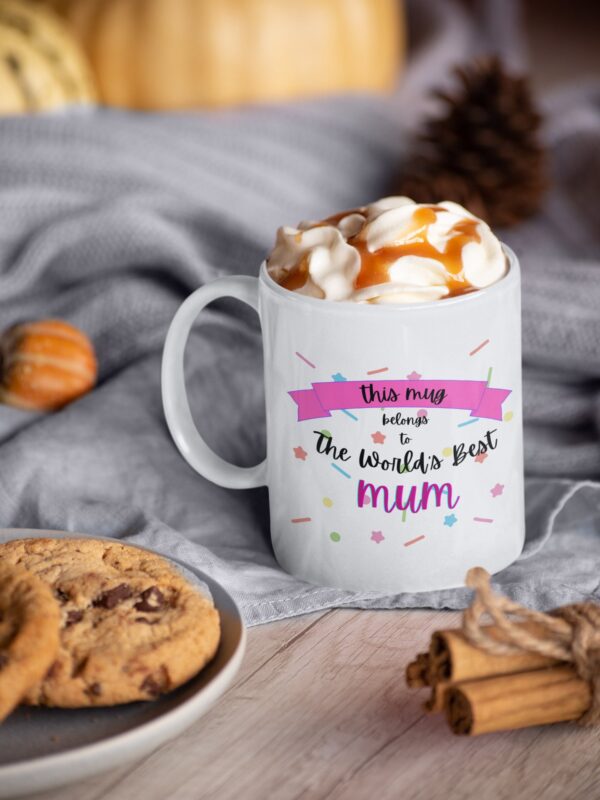 This mug belongs to the World's Best Mum mug, mothers day, gift for mum, gift for mummy, mum mug, gift for her, mothers day mug - Image 2